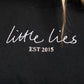 Little Lies Faded Black Tee